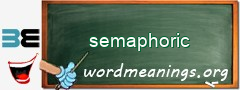 WordMeaning blackboard for semaphoric